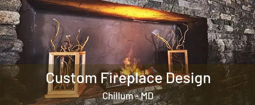  Custom Fireplace Design Chillum - MD