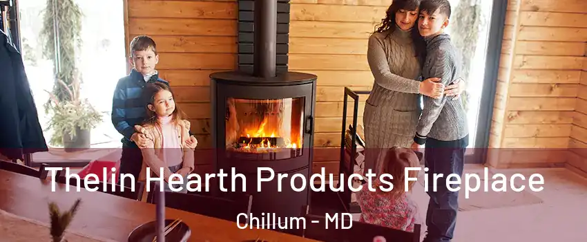  Thelin Hearth Products Fireplace Chillum - MD